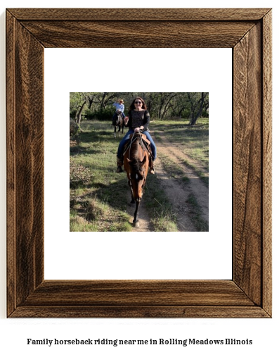 family horseback riding near me in Rolling Meadows, Illinois